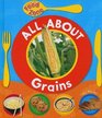 All About Grains