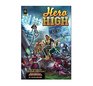 Hero High Revised Edition A Mutants  Masterminds Sourcebook