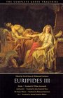 The Complete Greek Tragedies: Euripides III (Euripides)