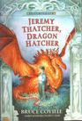 Jeremy Thatcher, Dragon Hatcher (Magic Shop, Bk 2)