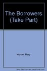 The Borrowers