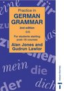 Practice in German Grammar For Students Starting Post16 Courses