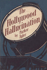 The Hollywood Hallucination