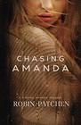 Chasing Amanda A Finding Amanda Prequel