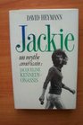Jackie  Un Mythe Americain Jacqueline Kennedy Onassis