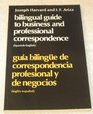 Bilingual Guide to Business and Professional Correspondence