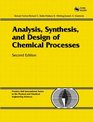 Analysis Synthesis and Design of Chemical Processes Second Edition