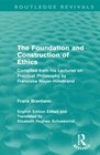 The Foundation and Construction of Ethics