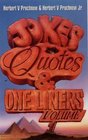 Jokes Quotes and Oneliners