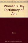 Woman's Day Dictionary of Ant