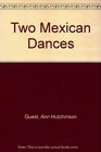 Two Mexican Dances