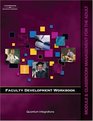 Faculty Development Companion Workbook Module 6 Classroom Management for the Adult