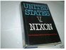 United States v Nixon The President before the Supreme Court