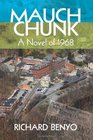 Mauch Chunk A novel of 1968