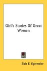 Girl's Stories Of Great Women