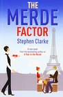 The Merde Factor