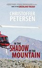 In the Shadow of the Mountain Book 2 in the adrenalinefueled Greenland Trilogy