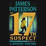 The 17th Suspect (Women's Murder Club, Bk 17) (Audio CD) (Unabridged)