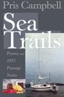 Sea Trails Poems and 1977 Passage Notes