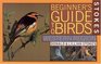 Stokes Beginner's Guide to Birds Western Region