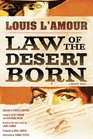 Law of the Desert Born  A Graphic Novel