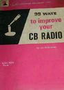 99 Ways to Improve Your CB Radio