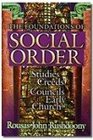The Foundations of Social Order Studies in the Creed and Councils of the Early Church