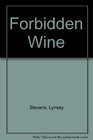 Forbidden Wine