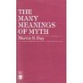 The Many Meanings of Myth