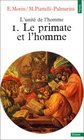 L'unit de l'homme tome 1