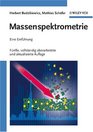 Massenspektrometrie Eine Einfuhrung 5  Vollstandig Uberarbeitete und Aktualisierte Auflage