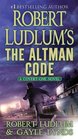Robert Ludlum's The Altman Code (Premium Edition) (Covert-One Novel)