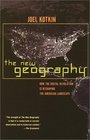 The New Geography  How the Digital Revolution Is Reshaping the American Landscape