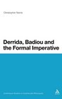 Derrida Badiou and the Formal Imperative