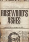 Rosewood's Ashes  A Tory Travers/David Alvarez Mystery