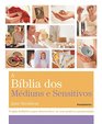 A Bblia dos Mdiuns e Sensitivos