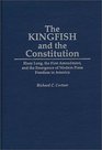 The Kingfish and the Constitution Huey Long the First Amendment and the Emergence of Modern Press Freedom in America