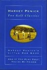 Harvey Penick Two Golf Classics