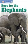 DK Readers L3 Hope for the Elephants