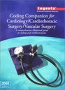 Coding Companion for Cardiology  Cardiothoracic Surgery  Vascular Surgery 2003