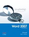 Exploring Microsoft Office Word 2007 Comprehensive