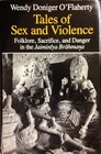 Tales of Sex and Violence Folklore Sacrifice and Danger in the Jaiminiya Brahmana
