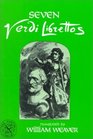 Seven Verdi Librettos In the Original Italian