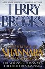 The Heritage of Shannara Books One and Two: The Scions of Shannara, The Druid of Shannara