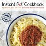Instant Pot Cookbook  2nd Edition Ultimate Pressure Cooking Guide for Busy People