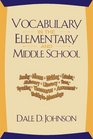 Vocabulary in the Elementary and Middle School