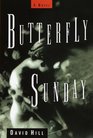 Butterfly Sunday
