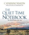 The Quiet Time Notebook The PRAYER Quiet Time Plan