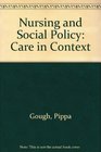 Nursing and Social Policy Care in Context