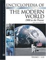Encyclopedia Of The Modern World 1900 To The Present